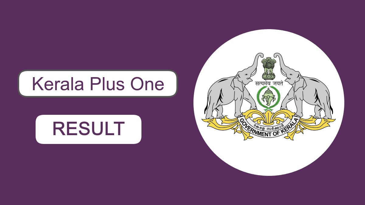 Kerala Plus One Result 2025 Publishing Soon