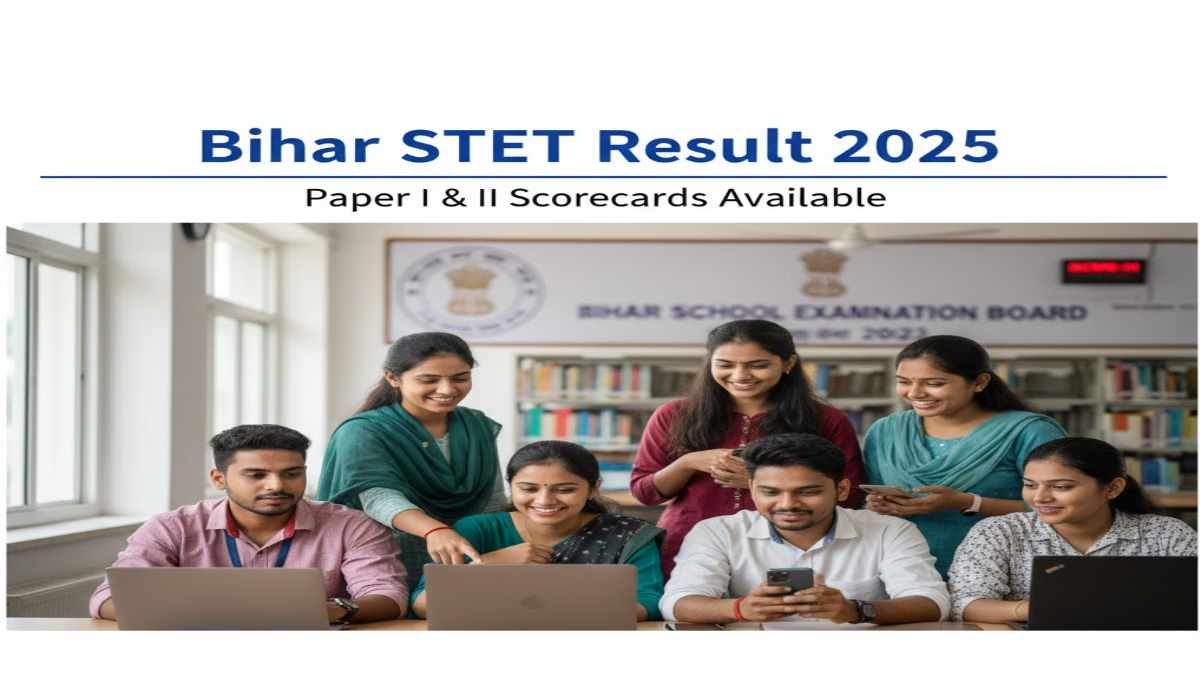 Bihar STET Result 2025: BSEB to Release Paper I and II Scorecards at bsebstet.org