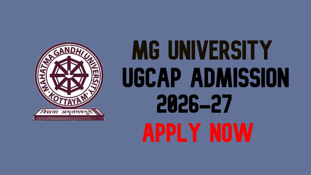 MG University UGCAP Admission 2026